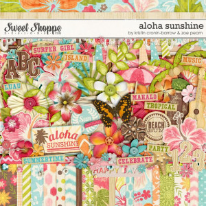Aloha Sunshine Digital Scrapbooking Kit by Kristin Cronin-Barrow & Zoe ...