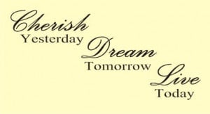 TOMORROW LIVE TODAY Vinyl wall art Inspirational quotes and sayings ...