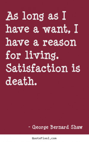 Motivational Quotes About Satisfaction