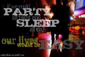 quote-book:Party All Night - BlackEyed Peas (via onefourthree-cia)