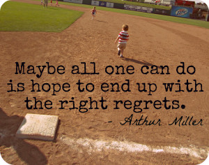 Arthur Miller Quote