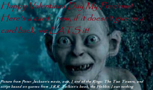 Smeagol Funny Quotes Gollum/smeagol valentine by