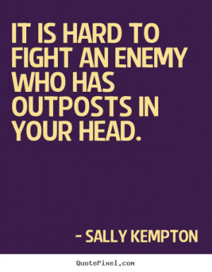 inspirational quote from sally kempton create custom inspirational ...