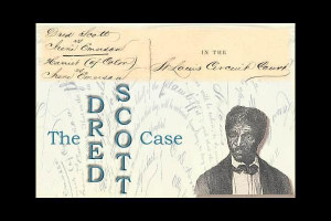 Dred Scott v. Sandford Picture Slideshow