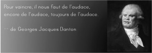Can you translate this quote by George Jacques Danton?