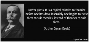 Sir Arthur Conan Doyle Quote