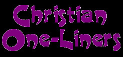 christian one liners and quotes