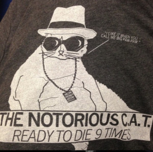 shirt cats notorious biggie smalls paw paw nine times c.a.t. ed ...