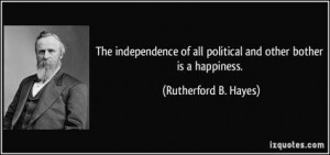 Political Independence Quotes