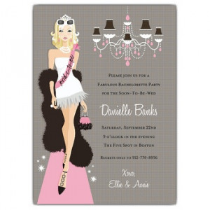 Wording suggestions for Bachelorette Invitations