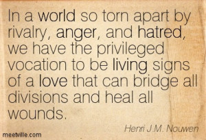 ... Henri-J-M-Nouwen-anger-living-hatred-love-world-Meetville-Quotes-5964
