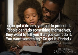 Will Smith Quotes, Persuit Of Happy Quotes, Movie Quotes, Inspiration ...