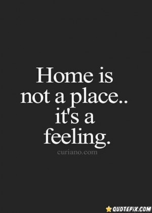 quote about home and feelings