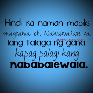 love quotes tagalog for broken hearted CYrtf1MqE