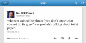 Will Ferrell Quotes Twitter Will Ferrell Twitter Quotes