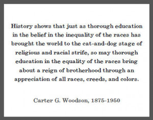 Carter G. Woodson Quote on Education