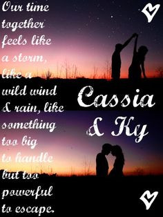 cassia amp ky matched by ally condie quote