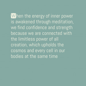 Finding Inner Strength Quotes When the energy of inner power