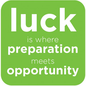 ... meets opportunity. #quote #quotes #luck #motivation #inspiration
