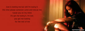 Quotes Rihanna Lyrics Rihanna Sos Rescue Me Lyrics