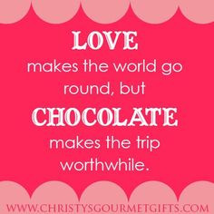 ... go round, but chocolate makes the trip worthwhile.