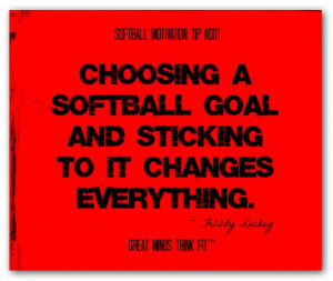 quotes about softball team source http imgarcade com 1 softball quotes ...