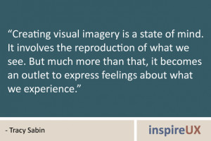 Creating visual imagery is a state of mind. It involves the ...