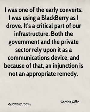 was one of the early converts. I was using a BlackBerry as I drove ...