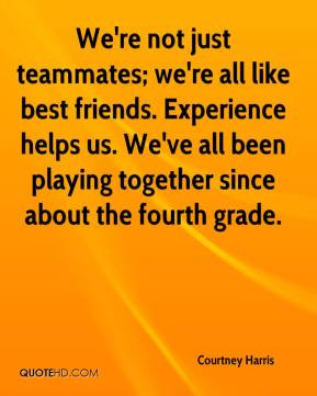 Teammates Quotes