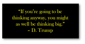 Think big, think global.