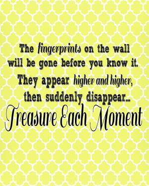 Treasure Each Moment Printable