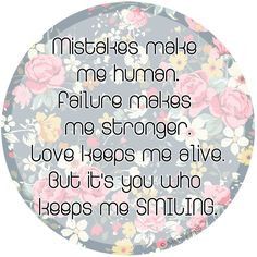 He Makes Me Smile Quotes And Sayings