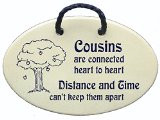 ... quotes for cousins and long distance family members. Made by Mountain