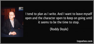 More Roddy Doyle Quotes