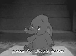 love cute quotes forever cartoon dumbo love quote stay with me cute ...