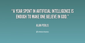 quote-Alan-Perlis-a-year-spent-in-artificial-intelligence-is-93065.png