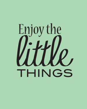 Enjoy the Little Things - Mint Green Art Print