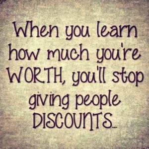 Value Yourself Quotes. QuotesGram