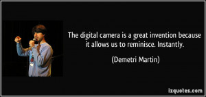 The digital camera is a great invention because it allows us to ...