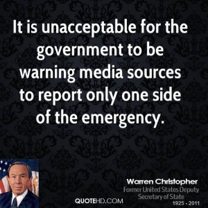 It is unacceptable for the government to be warning media sources to ...