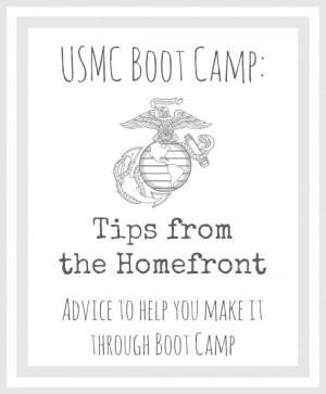 USMC Boot Camp: Tips From the Homefront!