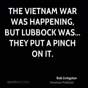 bob-livingston-bob-livingston-the-vietnam-war-was-happening-but.jpg