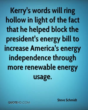 ... energy bill to increase America's energy independence through more
