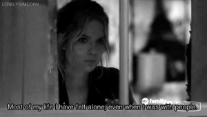 pretty little liars mine quote depressed sad lonely hurt alone typo