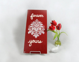 Love Quote Art Wood Panel Painting - Forever Yours Romantic Decor ...