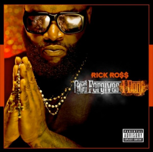 Official Album Cover for Rick Ross’ God Forgives, I Don’t