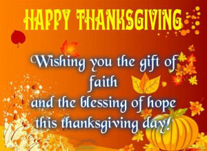 ... You The Gift Of Faith And The Blessing Of Hope This Thanksgiving Day