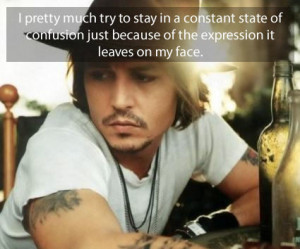 Quote Pictures Johnny Depp Quotes - I pretty much try to stay in a ...