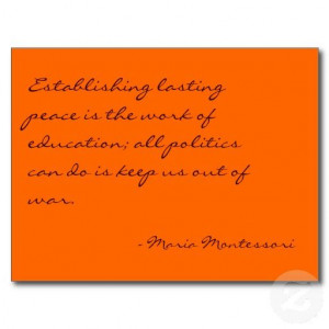 Maria Montessori Quotes | Maria Montessori Quote No. 3 Post Card from ...