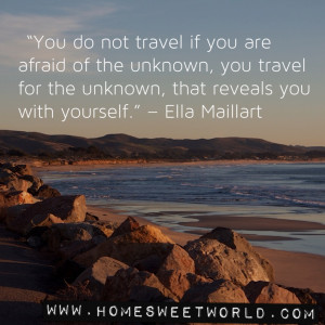 for quotes by Ella Maillart. You can to use those 8 images of quotes ...